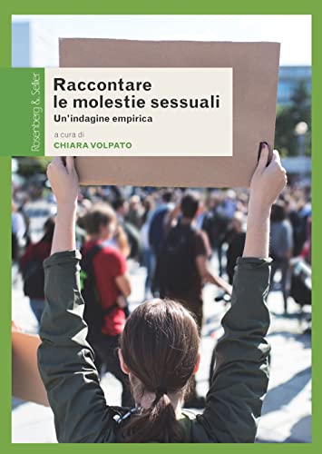Raccontare Le Molestie Sessuali. Un'Indagine Empirica