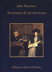 Avventure Di Un Avvocato. Rumpole All'«Old Bailey»