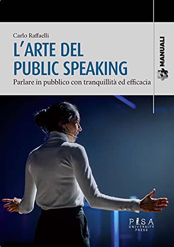 Manuale Di Public Speaking
