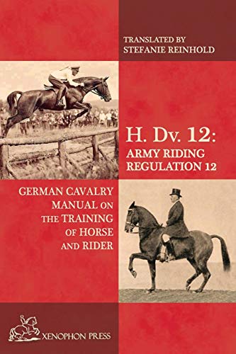 H. Div. 12: Army Riding Regulation 12: On The Training Horse And Rider