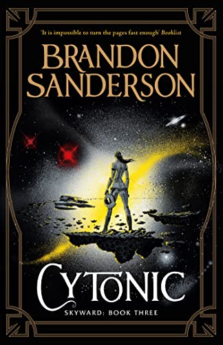 Cytonic: The Third Skyward Novel: 3