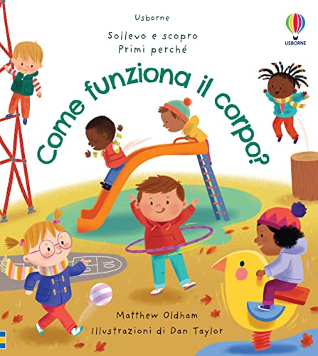 Come Funziona Il Corpo? Ediz. A Colori