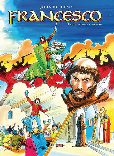 Francesco. Fratello Dell'Universo