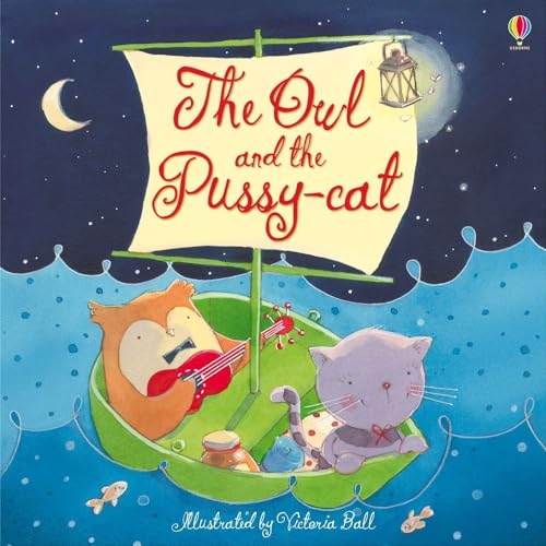 The Owl And The Pussy-Cat (Usborne Picture Books): 1