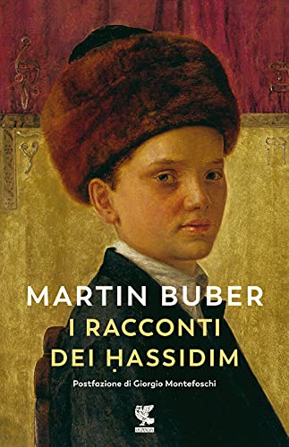 I Racconti Dei Hassidim. Nuova Ediz.