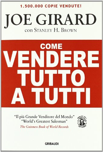 Come Vendere Tutto A Tutti