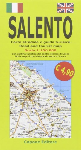 Salento. Carta Stradale E Guida Turistica 1:150.000. Con Cartina Turistica Del Centro Storico Di Lecce. Ediz. Italiana E Inglese