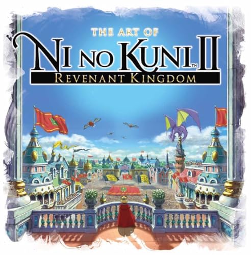 The Art Of Ni No Kuni Ii - Revenant Kingdom