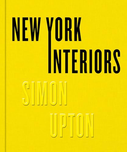New York Interiors: Simon Upton