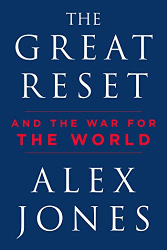 The Great Reset: And The War For The World