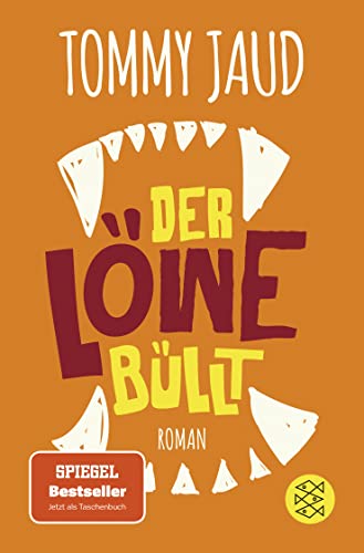 Der Löwe Büllt: Roman