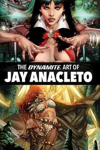 The Dynamite Art Of Jay Anacleto