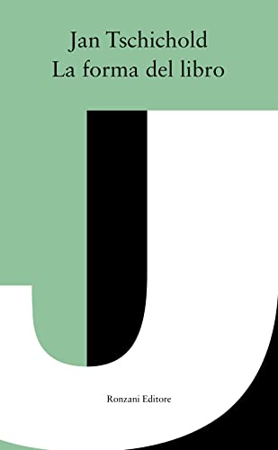 La Forma Del Libro. Ediz. Integrale