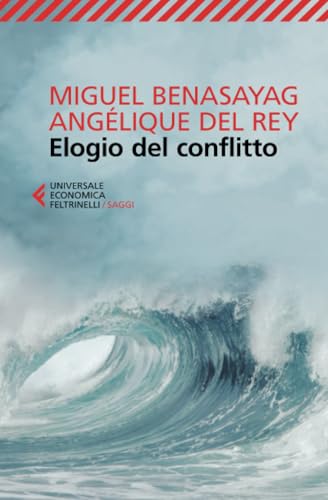 Elogio Del Conflitto