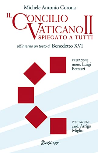 Il Concilio Vaticano Ii Spiegato A Tutti