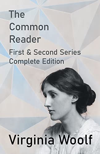 The Common Reader - First And Second Series - Complete Edition