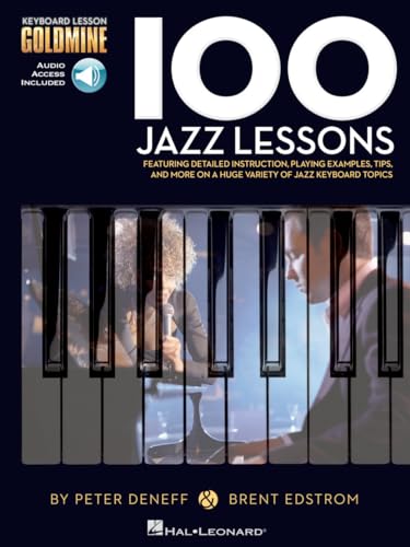 Keyboard Lesson Goldmine: 100 Jazz Lessons (Book/2 Cds) [Lingua Inglese]: Keyboard Lesson Goldmine Series