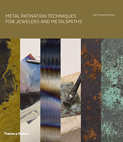 Metal Patination Techniques For Jewelers And Metal...