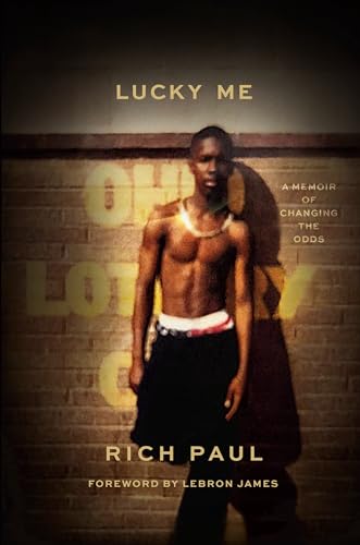 Lucky Me: A Memoir Of Changing The Odds