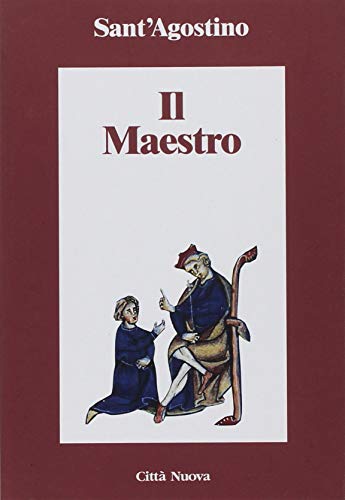 Il Maestro. Testo Latino A Fronte