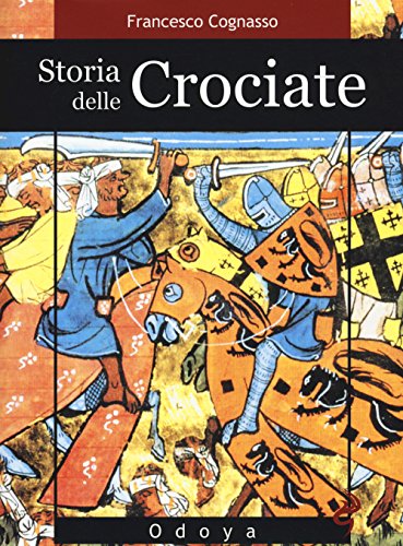 Storia Delle Crociate