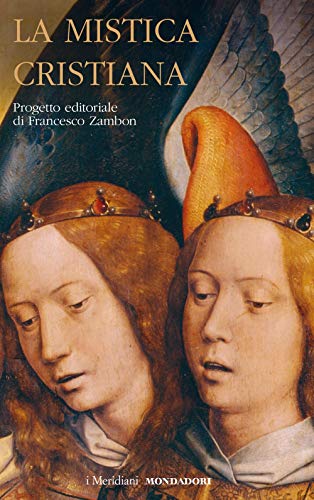 La Mistica Cristiana (Vol. 2)