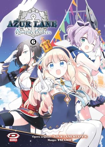 Azur Lane: Queen'S Orders (Vol. 6)