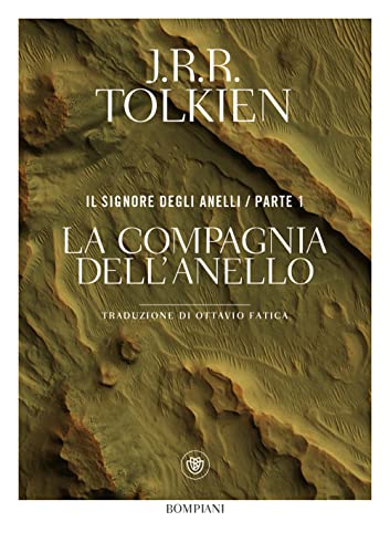 La Compagnia Dell'Anello. Il Signore Degli Anelli. Parte 1: Vol. 1