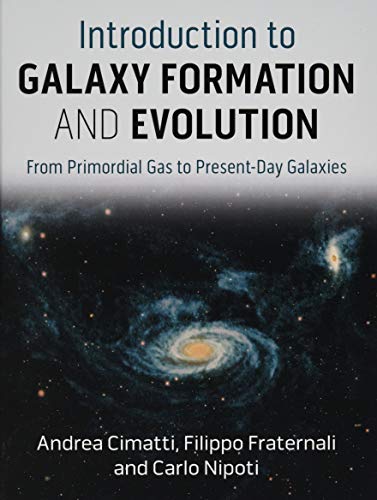 Introduction To Galaxy Formation And Evolution: From Primordial Gas To Present-Day Galaxies