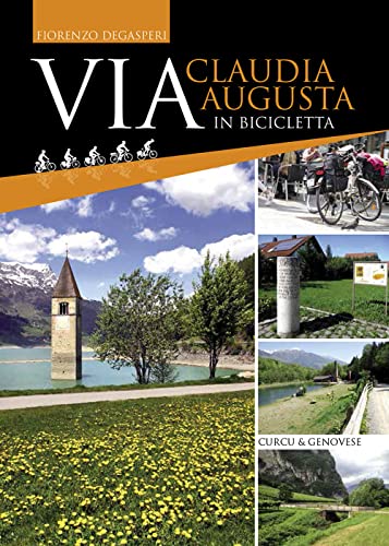 Via Claudia Augusta In Bicicletta