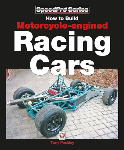 How To Build Motorcycle-Engined Racing Cars