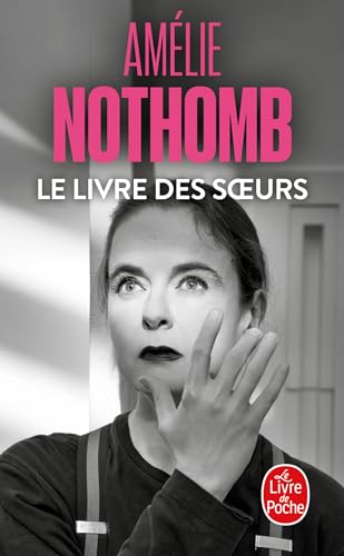 Le Livre Des Soeurs: Roman