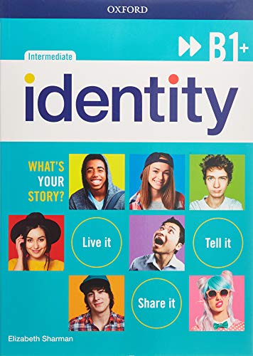 Identity B1. Student Book-Workbook-Entry Checker + 8 Ereaders. Con Qr Code. Per Le Scuole Superiori. Con E-Book. Con Espansione Online