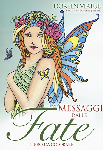 Messaggi Dalle Fate. Libro Da Colorare
