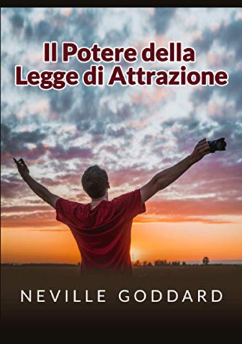 Il Potere Della Legge Di Attrazione (Antologia 4 Libri)