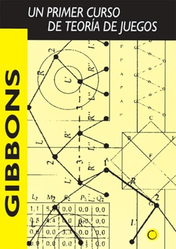 Un Primer Curso De Teoría De Juegos/ A Primer In Game Theory