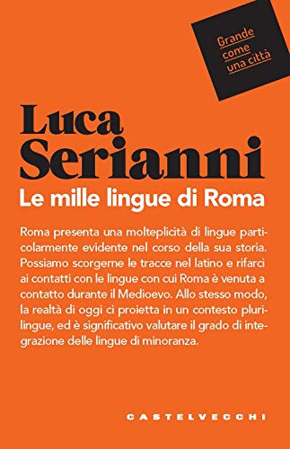 Le Mille Lingue Di Roma