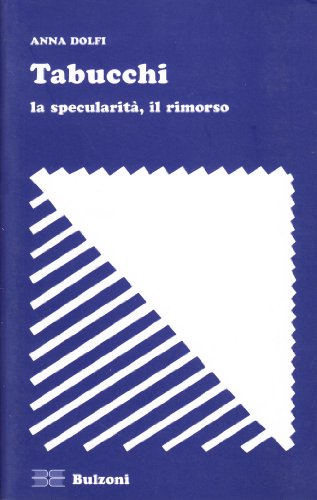 Tabucchi. La Specularità, Il Rimorso