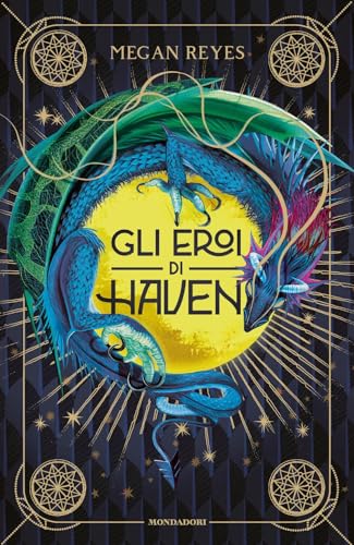 Gli Eroi Di Haven