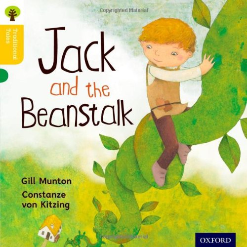 Oxford Reading Tree Traditional Tales: Level 5: Jack And The Beanstalk