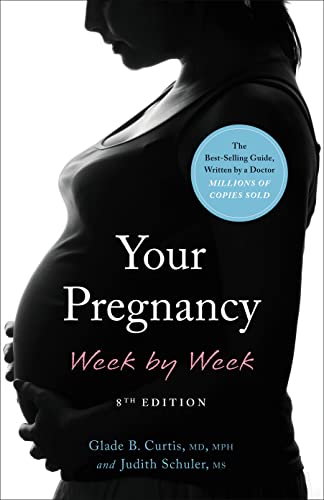 Your Pregnancy Week By Week, 8Th Edition
