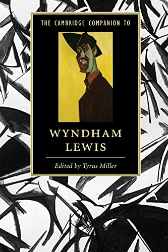 The Cambridge Companion To Wyndham Lewis