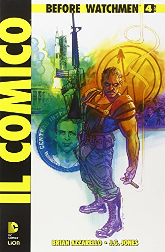 Il Comico. Before Watchmen (Vol. 4)