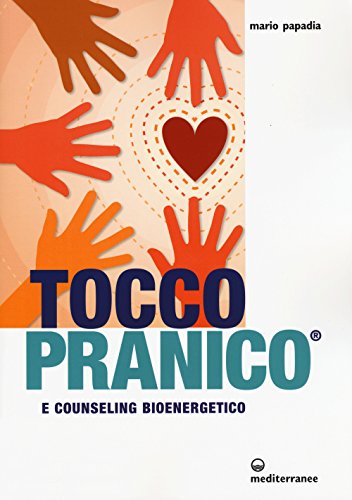 Tocco Pranico E Counseling Bioenergetico