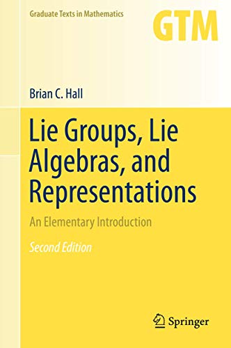 Lie Groups, Lie Algebras, And Representations: An Elementary Introduction: 222