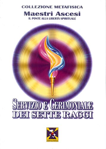 Servizi E Cerimoniali Dei Sette Raggi
