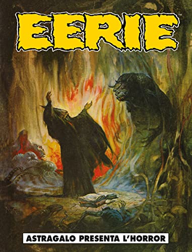 Eerie. Astragalo Presenta L'Horror (Vol. 1)