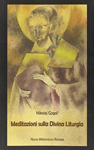 Meditazioni Sulla Divina Liturgia