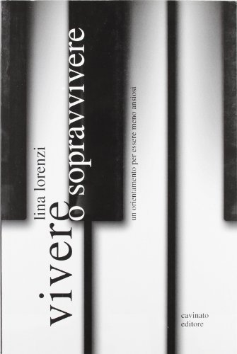 Vivere O Sopravvivere