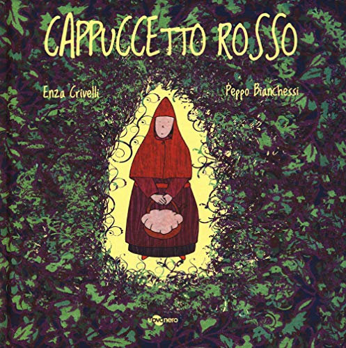 Cappuccetto Rosso. Edizione In Simboli